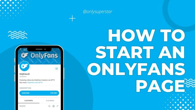 How to Start an Onlyfans Page